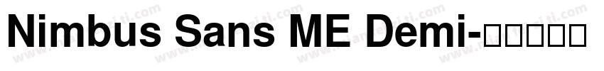 Nimbus Sans ME Demi字体转换